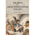The Birth of a Great Power System, 1740-1815