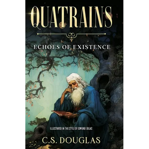 Quatrains: Echoes of Existence