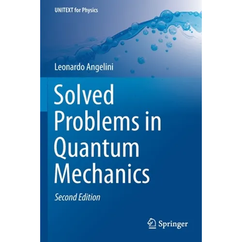 Solved Problems in Quantum Mechanics