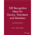 128 Recognition Ideas for Donors, Volunteers and Members
