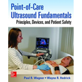 Point-Of-Care Ultrasound Fundamentals: Principles, Devices, and Patient Safety