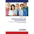 Biopharmaceutics and pharmacokinetics