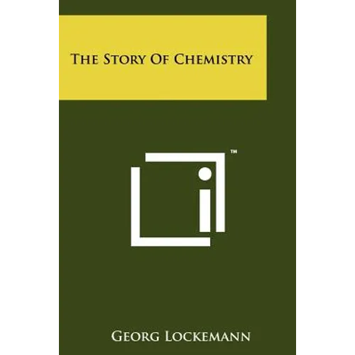 The Story of Chemistry