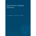 Experiments in Organic Chemistry