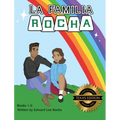La Familia Rocha: Texas Edition