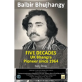 UK Bhangra Pioneer since 1964: Balbir Bhujhangy