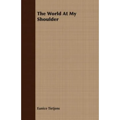 The World At My Shoulder