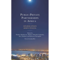 Public-Private Partnerships in Africa: Exploring Africa's Growth Potential