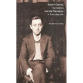 Robert Desnos, Surrealism, and the Marvelous in Everyday Life
