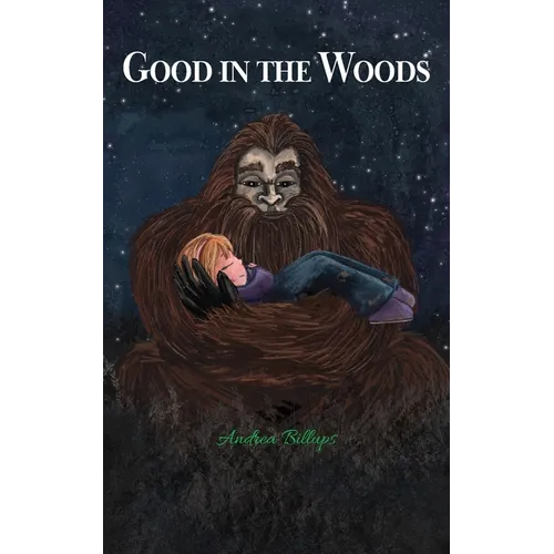 Good in the Woods: Lost & Found
