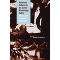 American Indians in the Lower Mississippi Valley: Social and Economic Histories