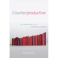 Counterproductive: Time Management in the Knowledge Economy