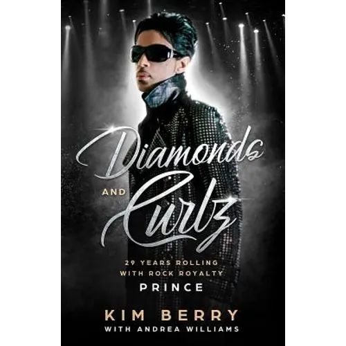 Diamonds and Curlz: 29 years Rolling with Rock with Rock Royalty PRINCE