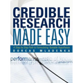 Credible Research Made Easy: A Step by Step Path to Formulating Testable Hypotheses