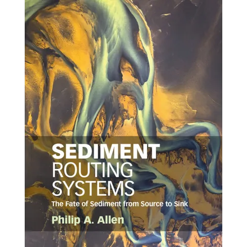 Sediment Routing Systems