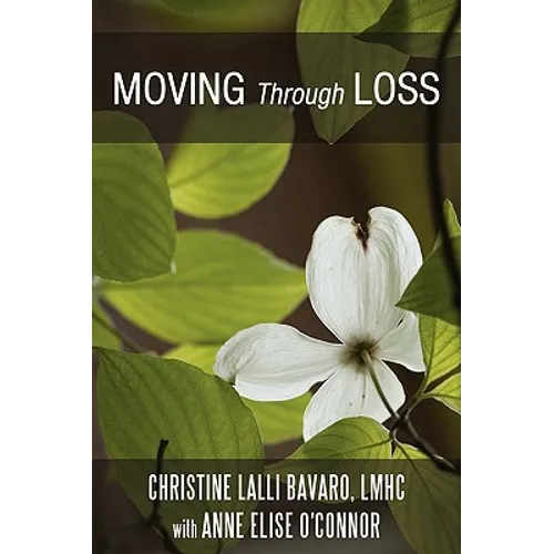 Moving Through Loss