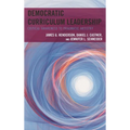 Democratic Curriculum Leadership: Critical Awareness to Pragmatic Artistry
