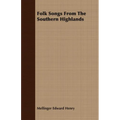 Folk Songs from the Southern Highlands