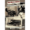 Now We're Talking: The Story of Theodore W. Case and Sound-on-film