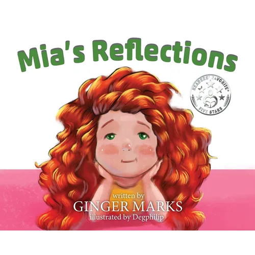 Mia's Reflections