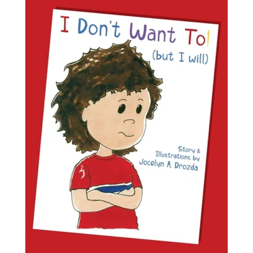 I Don't Want to (But I Will)