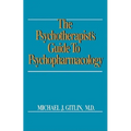 Psychotherapist's Guide to Psychopharmacology