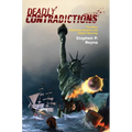Deadly Contradictions: The New American Empire and Global Warring