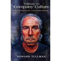 Tullman on Company Culture