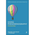 Doing Phenomenography: A Practical Guide