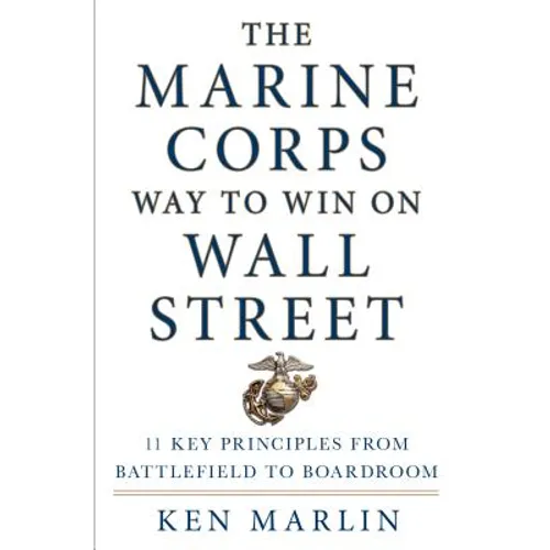 Marine Corps Way to Win on Wall Street