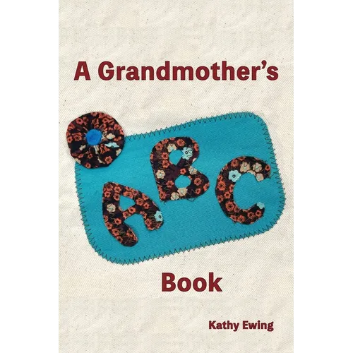 A Grandmother's ABC Book