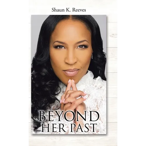 Beyond Her Past
