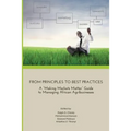 From Principles to Best Practices: A "Making Markets Matter" Guide to Managing African Agribusinesses