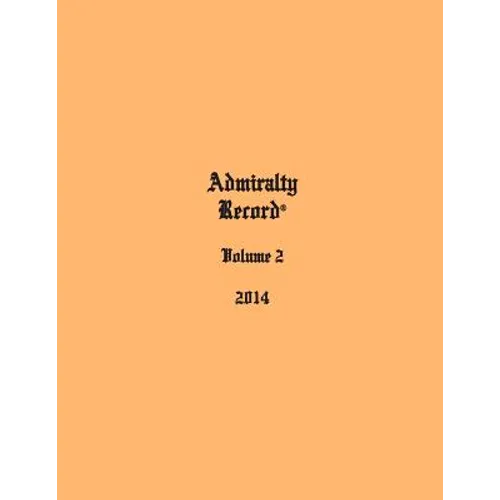 Admiralty Record(R) Volume 2 (2014)