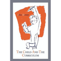 The Child and the Curriculum