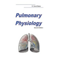 Pulmonary Physiology: Second Edition