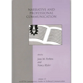 Narrative and Professional Communication