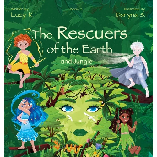 The Rescuers of the Earth and Jungle