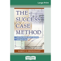 The Success Case Method (16pt Large Print Edition)