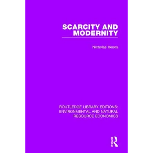 Scarcity and Modernity
