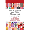 Intersectionality and Crisis Management: A Path to Social Equity