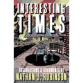 Interesting Times: Arguments & Observations