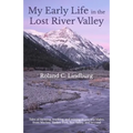My Early Life in the Lost River Valley