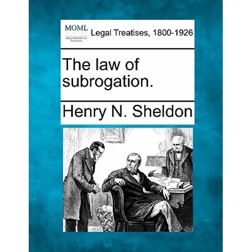 The law of subrogation.