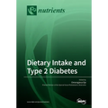 Dietary Intake and Type 2 Diabetes