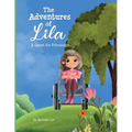 The Adventures of Lila: A Quest for Friendship