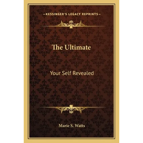 The Ultimate: Your Self Revealed