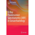 X-Ray Fluorescence Spectrometry (XRF) in Geoarchaeology