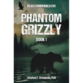 Phantom Grizzly