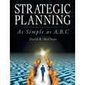 Strategic Planning: As Simple as A, B, C